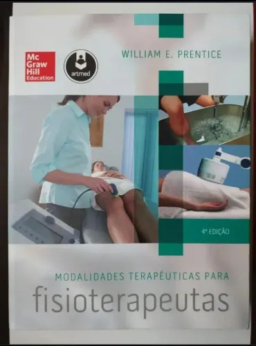 Modalidades Terapêuticas Para Fisioterapeutas 4a Edição