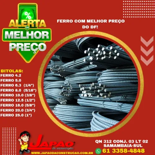 Promoção de Ferro Vergalhão na Japão da Construção Temos 16 Lojas Sempre Uma Perto de Você