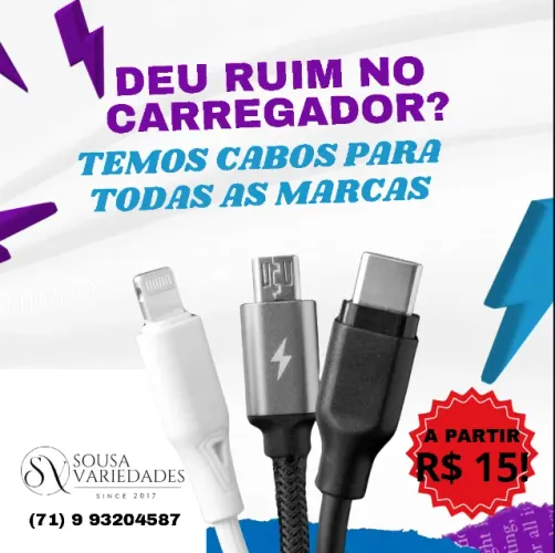 deu ruim seu cabo/ carregador? vem pra sousa variedades!