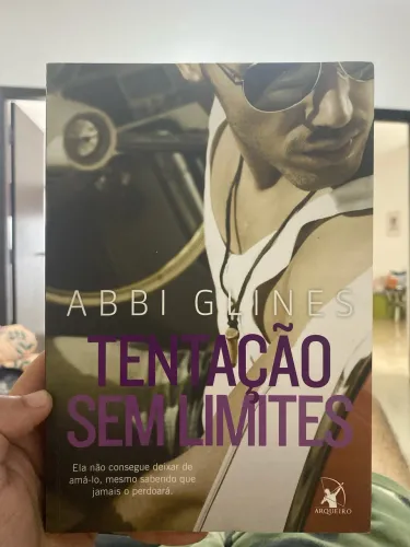 Livro Tentação Sem Limites - Abbi Glines (Editora Arqueiro) - Ótimo Estado