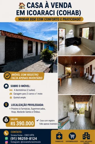 ? Casa 4 Quartos na Melhor Localização da COHAB Icoaraci - 390.000