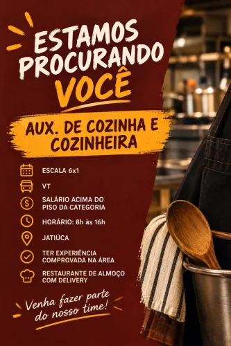 VAGA DE EMPREGO: cozinheira e auxiliar de cozinha