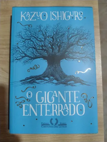 O Gigante Enterrado. Kazuo Ishiguro. LIVRO NOVO!!!