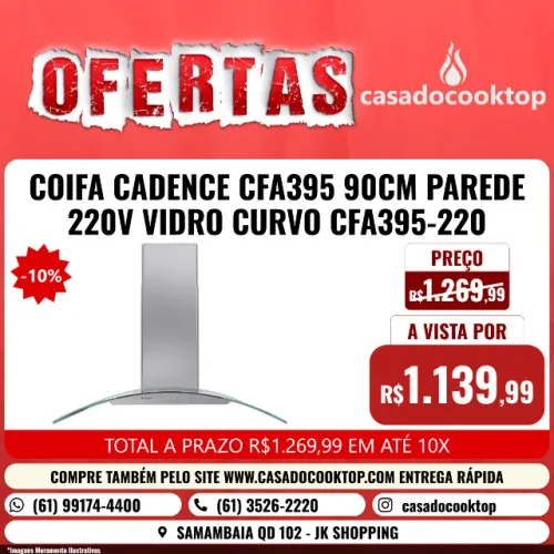 COIFA CADENCE CFA395 90CM PAREDE 220V VIDRO CURVO CFA395-220