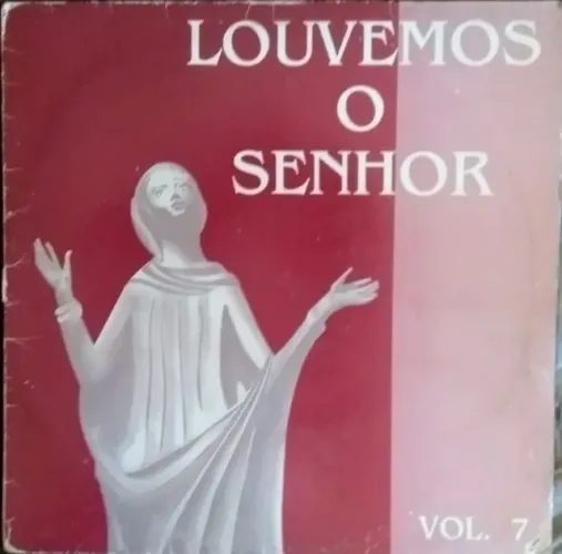 Lp Disco De Vinil Católico Religioso - Louvemos O Senhor Vol. 7