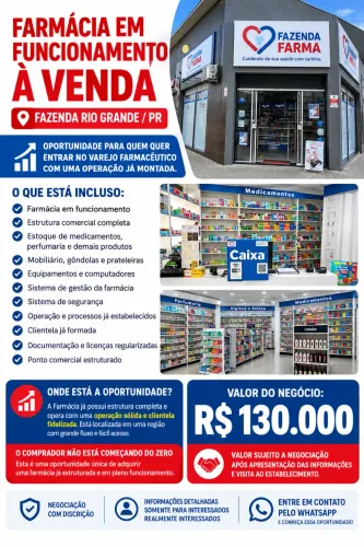 FARMÁCIA EM FUNCIONAMENTO À VENDA. FAZENDA RIO GRANDE/PR