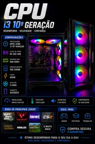 ? CPU GAMER i3 10ª GERAÇÃO + RX 550 4GB + 8GB DDR4 + SSD 240GB ?