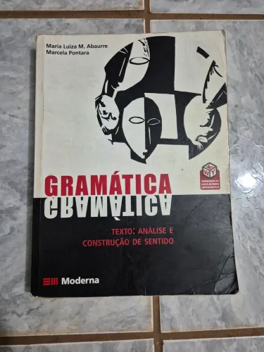Gramática - Texto: Análise e Construção de Sentido