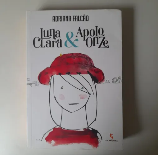 Livro Luna Clara & Apolo Onze