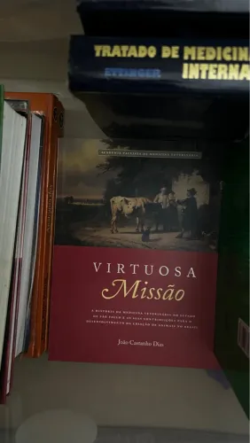 Livro Virtuosa Missão - História da Medicina Veterinária em SP