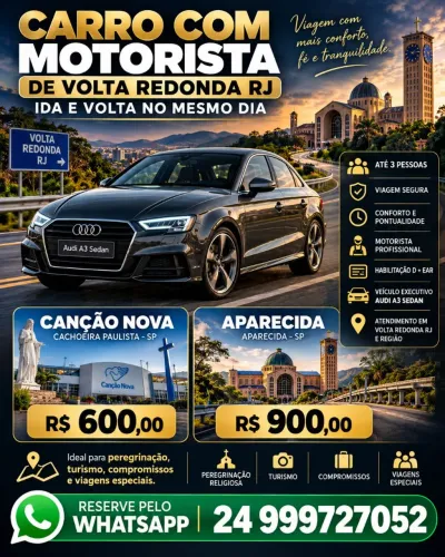 Passeio Canção Nova ou Aparecida Carro Executivo com Motorista