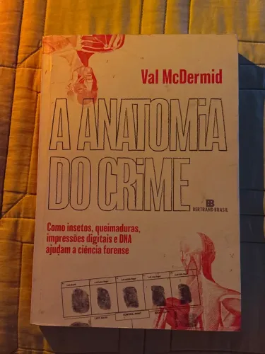 Livro A Anatomia Do Crime 