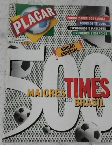 Revista Placar - 500 Maiores Times do Brasil - Maio de 1997