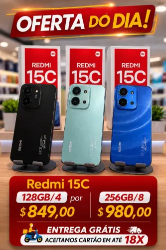 OFERTA DO DIA! REDMI 15c