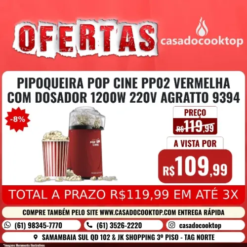 PIPOQUEIRA POP CINE PP02 VERMELHA COM DOSADOR 1200W 220V AGRATTO