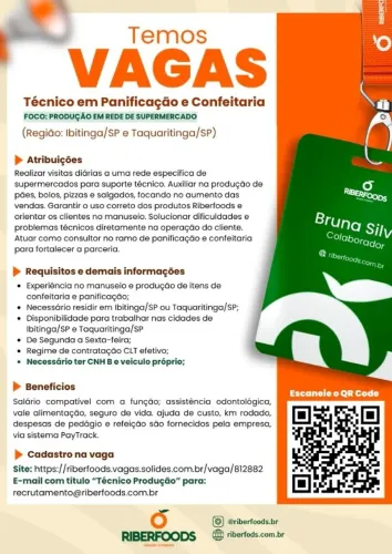 TÉCNICO EM PANIFICAÇÃO E CONFEITARIA (Foco: Produção em Rede de Supermercado) Região: Ibit