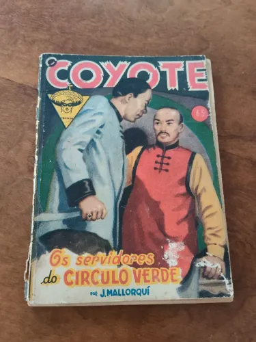 Coleção O coyote nº 45 Os servidores do Circulo Verde