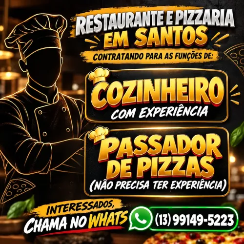 Vagas para Cozinheiro e Passador de Pizzas(restaurante e pizzaria em Santos)