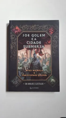 Joe Golem e a cidade submersa- Mike Mignola e Christopher Golden