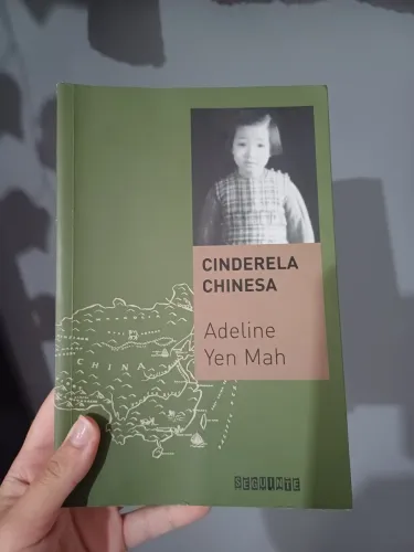 Cinderela Chinesa- Adeline Yen Mah