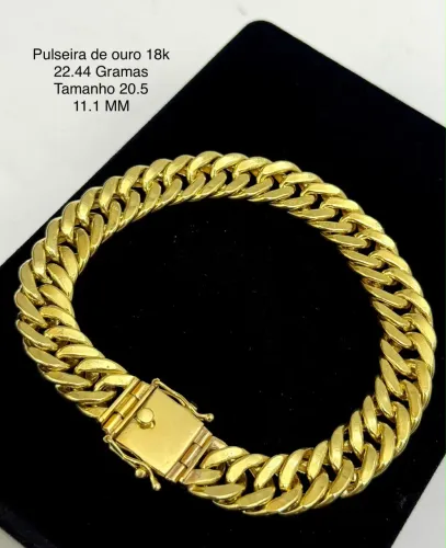 Pulseiras de ouro 18k R$550 a Grama