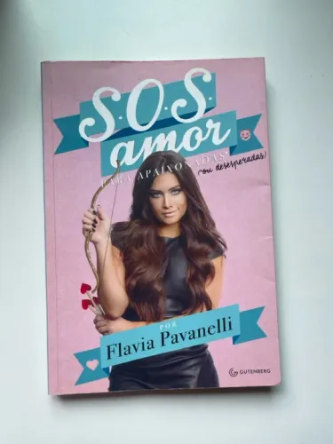 SOS Amor - Livro da Flávia Pavanelli