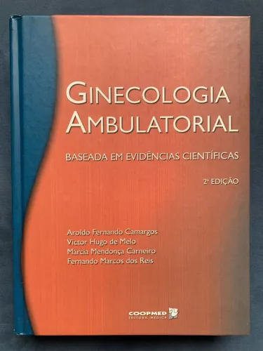 Ginecologia ambulatorial baseada em evidências científicas 