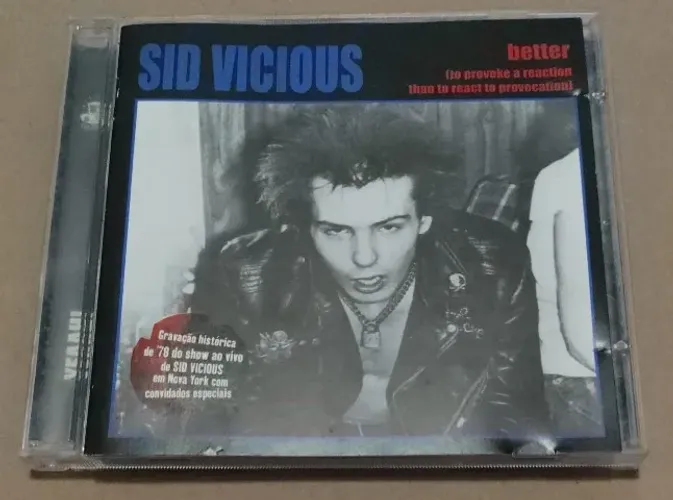 CD - Sid Vicious - Better Te Provoke A Reaction Than To...