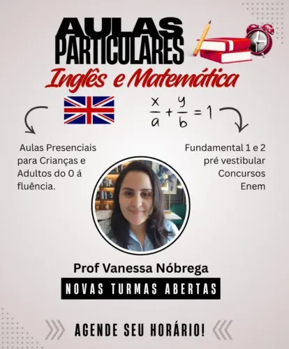 Tradutora, professora de inglês e exatas. 
