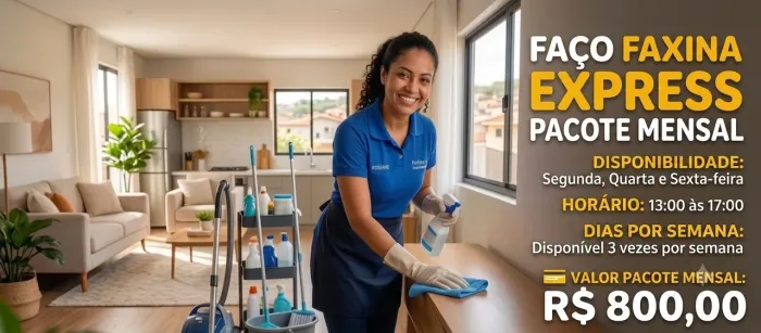 Faxina Express Próximo ao Major Prates - Plano Mensal (Seg, Qua e Sex)