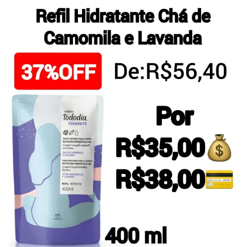 Hidratante REFIL Chá de Camomila e Lavanda-Natura