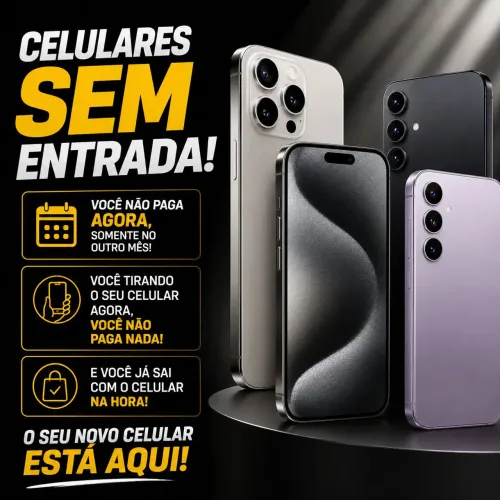 Celulares sem entrada