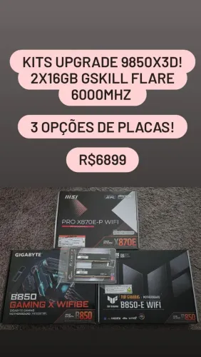 Kit Upgrade 9850x3d + 32gb Gskill Flare