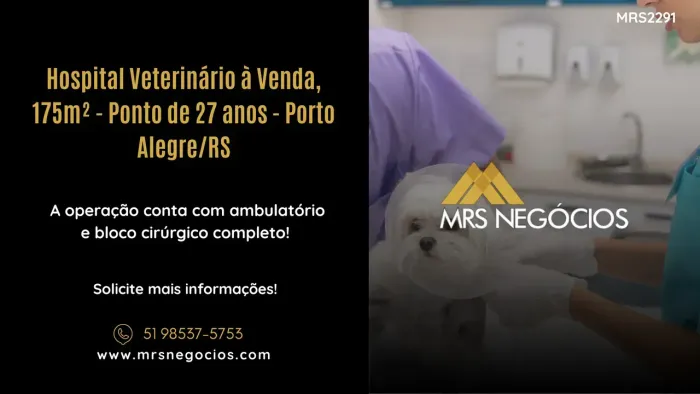 Hospital Veterinário à Venda, 175m² - Ponto de 27 anos - Porto Alegre/RS