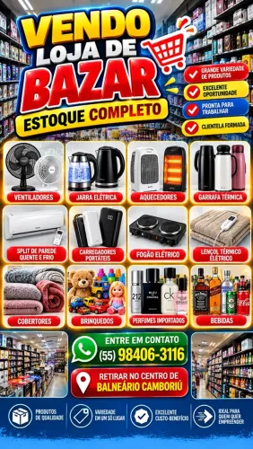 ESTOQUE COMPLETO + LOJA DE BAZAR - ÓTIMA OPORTUNIDADE