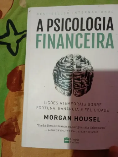 Livro administração/finanças "A psicología financeira" de Morgan Housel