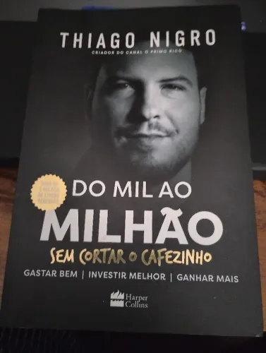 Livro Do Mil ao Milhão - Thiago Nigro 