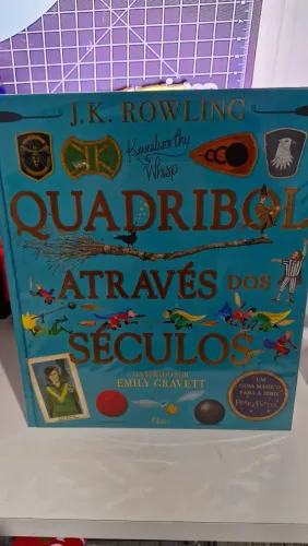 Harry Potter - Quadribol Através dos Séculos 