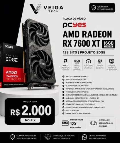 Placa de Vídeo Pcyes AMD Radeon RX 7600XT 16GB GDDR6 128 Bits Projeto Edge<br><br>?