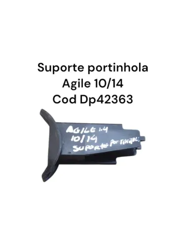 Suporte Portinhola Agile 10/14 Cod Dp42363