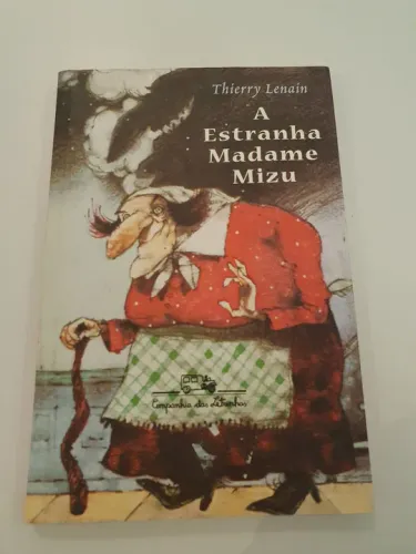 Livro A Estranha Madame Mizu - Thierry Lenain