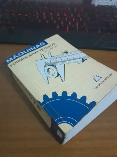LIVRO - Máquinas - Formulário Técnico - A. L. Casillas - editora meste JOU