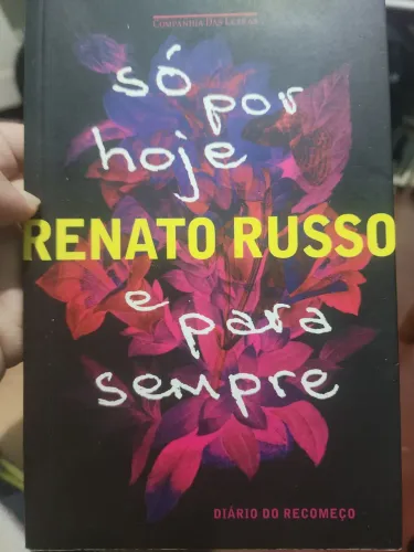 Livro "só por hj e para sempre" Renato Russo 