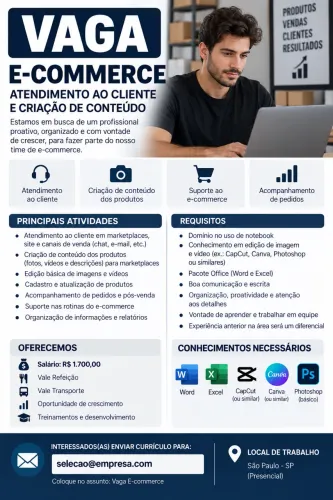 VAGA ? E-COMMERCE | ATENDIMENTO AO CLIENTE E CRIAÇÃO DE CONTEÚDO