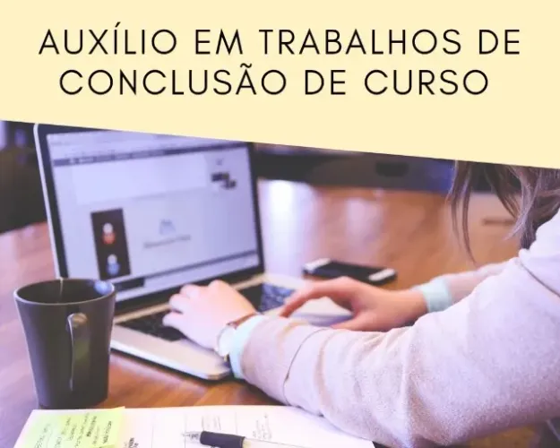 Auxílio em Trabalhos de Conslusão de Curso (TCC, artigos, projetos de pesquisa, etc)