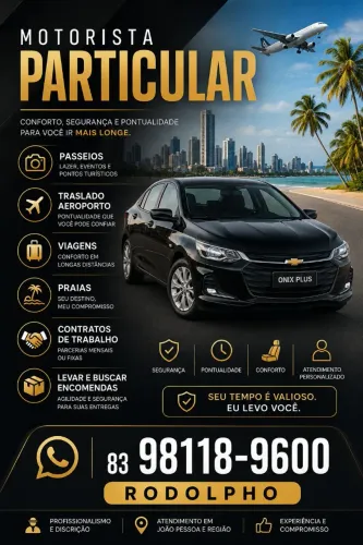 MOTORISTA PARTICULAR/ PASSEIOS E VIAGENS