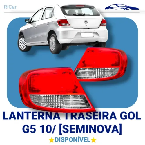 LANTERNA TRASEIRA VW | GOL G5 [SEMINOVA - LD]