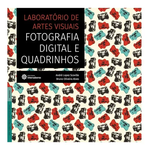 Livro "Laboratório de artes visuais: fotografia digital e quadrinhos"