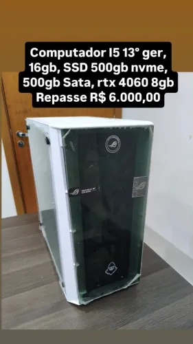 Computador I5 13° ger 16gb, SSD 500gb nvme,500gb, rtx 4060 8gb