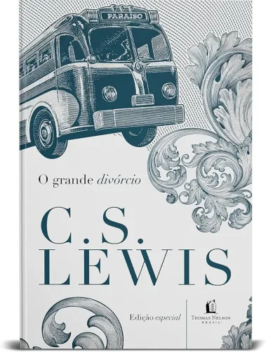 Livro C. S. Lewis - O Grande Divórcio
